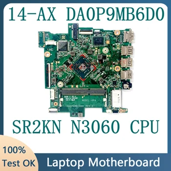 DA0P9MB16D0 Vysokej Kvality Doske Pre HP Stream Notebook 14-AX 14T-AX 14-BYŤ Notebooku Doske W/ SR2KN N3060 CPU 100%Testované Dobré