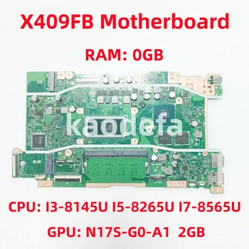 X409FB Pre ASUS X509FJ X409FL X409FA X509FA Notebook základná Doska PROCESOR: I3 I5 I7 8. Gen GPU:N17S-G0-A1 2GB RAM: 0GB 100% Test OK